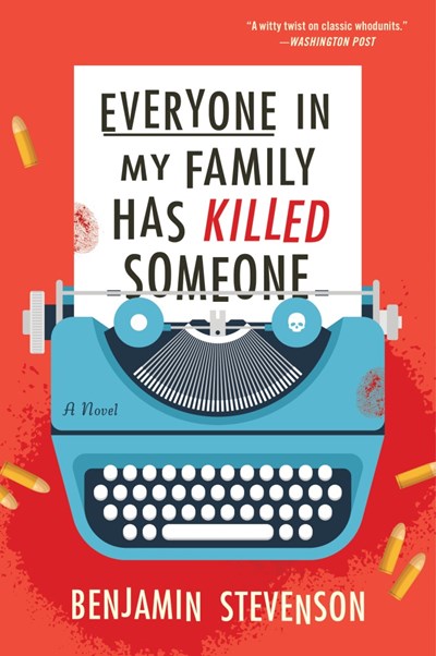 Everyone in my Family has Killed Someone