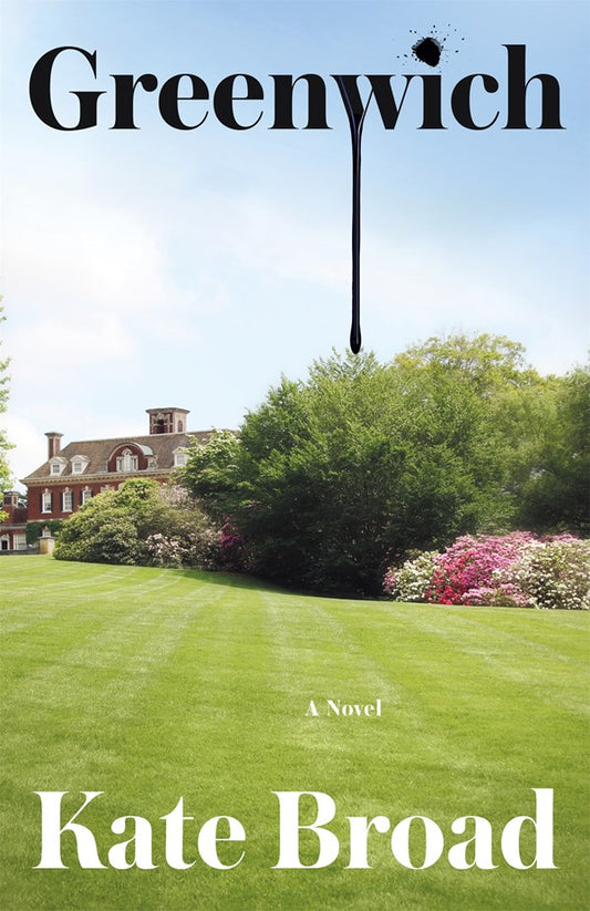 Greenwich : A Novel