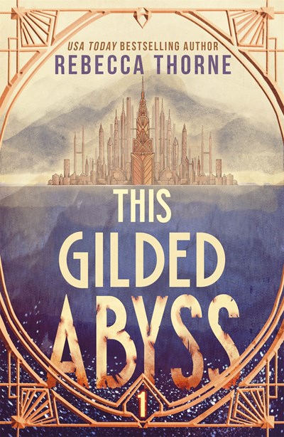 This Guilded Abyss