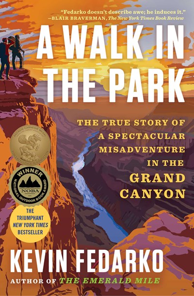 A Walk in the Park:  The True Story of a Spectacular Misadventure