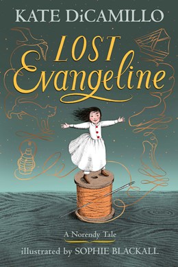 Lost Evangeline:  (A Magical Middle-Grade Fairy Tale About Love, Loss, and a Tiny Girl's Brave Journey to Find Her Family