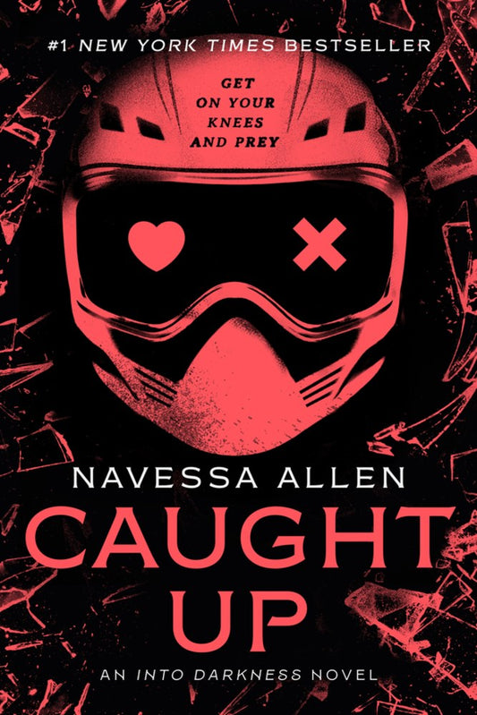 Caught Up : An Into Darkness Novel