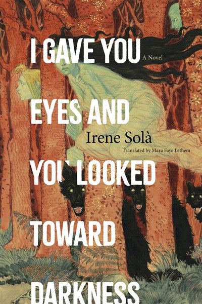 I Gave You Eyes and you Looked Toward Darkness