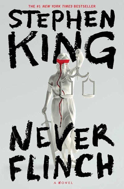 Never Flinch : A Novel